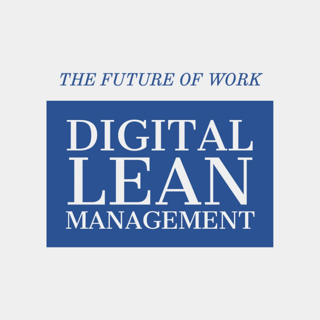 Digital Lean Management Belgium ILSSI Partner https://digitalleanmanagement.com/