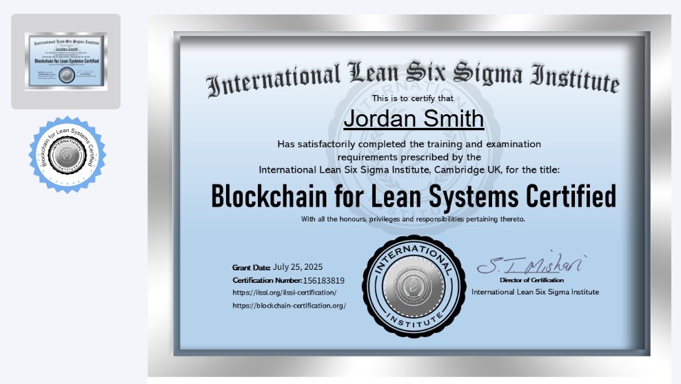 Blockchain for Lean Systems Certified Blockchain for Lean Systems Certified